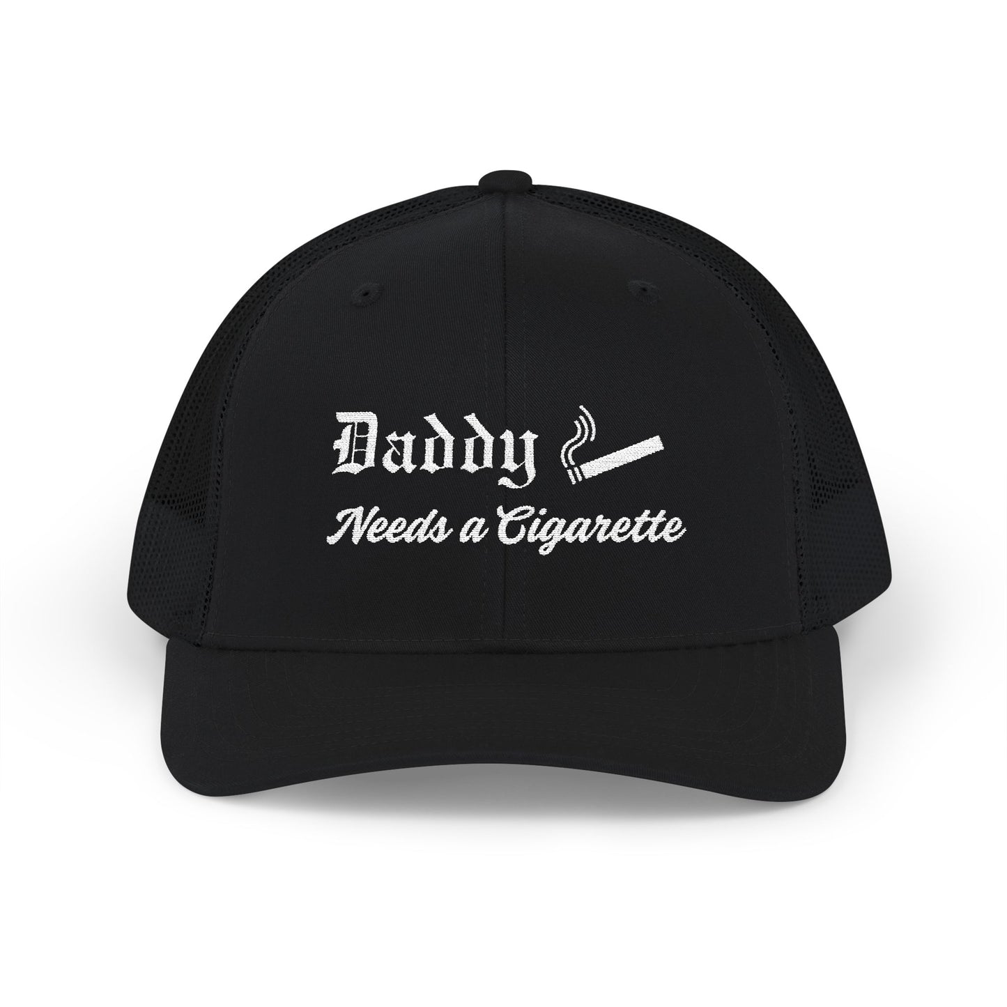 Daddy Needs a Cigarette Trucker Cap